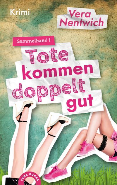 Cover Tote kommen doppelt gut